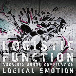 LOGISTIC FUNCTION～VOCALOID SONGS COMPILATION～[CD] [通常盤] / logical emotion