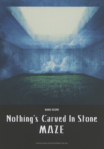 Nothing’s Carved In Stone「MAZE」[本/雑誌] (BAND) / シンコーミュージック・エンタテイメント