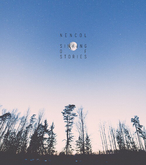 シンキング・オブ・ストーリーズ[CD] / ネンコル