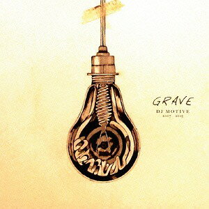 GRAVE 2007-2015[CD] / DJ MOTIVE