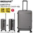 BERMAS バーマス EURO CITY2 フロントオープンファスナーキャリー 男女兼用 PC ABS 軽量 72L マチ拡張で82L TSロック ダイアルロ...