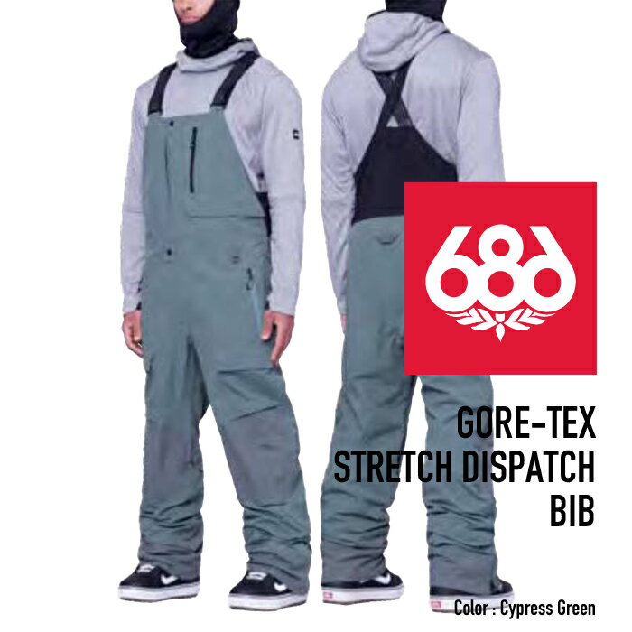 [日本正規品]スノーボード ウェア シックスエイトシックス パンツ 2024 686 MEN'S GORE-TEX STRETCH DISPATCH BIB Cypress Green ストレッチ ディスパッチ ビブパンツ スノボー 23-24 男性 メンズ ゴアテックス ビブパンツ