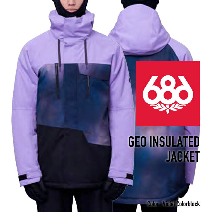 [日本正規品]スノーボード ウェア シックスエイトシックス ジャケット 2024 686 MEN'S GEO INSULATED JACKET ジオジャケット Violet Colorblock スノボー 23-24 男性 メンズ