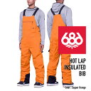 [{Ki]Xm[{[h EFA VbNXGCgVbNX pc 2024 686 MEN'S HOT LAP INSULATED BIB Copper Orange zbgbvrupc Xm{[ 23-24 j Y rupc