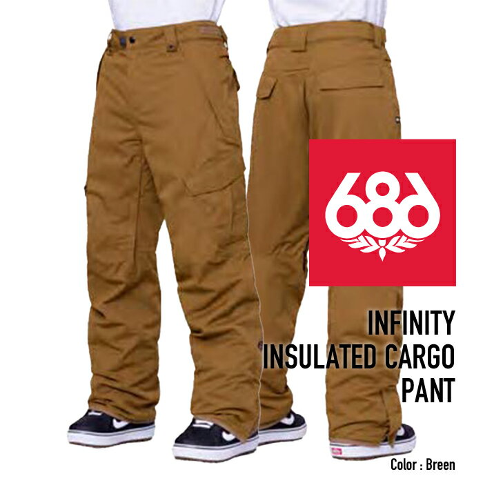 スノーボード ウェア シックスエイトシックス パンツ 2024 686 MEN'S INFINITY INSULATED CARGO PANT Breen インフィニティカーゴパンツ スノボー 23-24 男性 メンズ カーゴパンツ