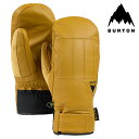 日本正規品 スノーボード 手袋 バートン 2024 BURTON GONDY GORE-TEX LEATHER MITTENS RAWHIDE バートン ゴンディ ゴアテックス レザー ミトン ブラウン スノーボード グローブ 23-24