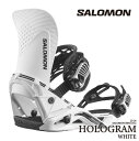 日本正規品 スノーボード ビンディング サロモン ホログラム 2024 SALOMON HOLOGRAM White ホワイト 白 バインディング スノボー 23-24 男性 メンズ