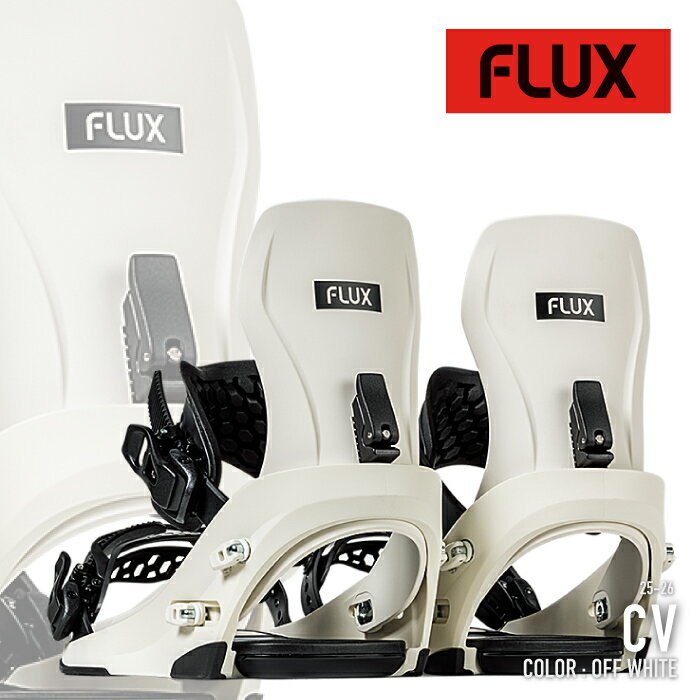 レビューでクーポン★[日本正規品] スノーボード ビンディング フラックス FLUX CV Off White シーブイ バインディング メンズ レディース 25-26 予約