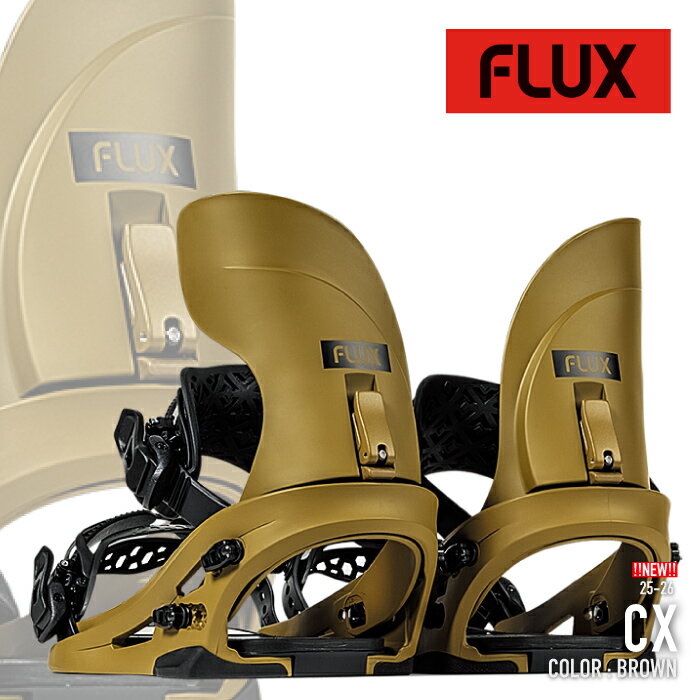 レビューでクーポン★[日本正規品] スノーボード ビンディング フラックス FLUX CX Brown シーエックス バインディング メンズ レディース 25-26 予約