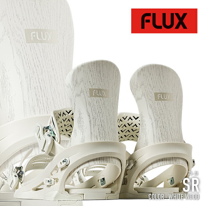 レビューでクーポン★[日本正規品] スノーボード ビンディング フラックス FLUX SR White Wood エスアール バインディング メンズ レディース 25-26 予約