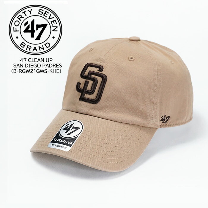 レビューでクーポン★フォーティーセブンブランド キャップ 帽子 47BRAND 47 CLEAN UP SAN DIEGO PADRES B-RGW21GWS-KHE サンディエゴパドレス ベースボールキャップ メジャーリーグ MLB スナップバック