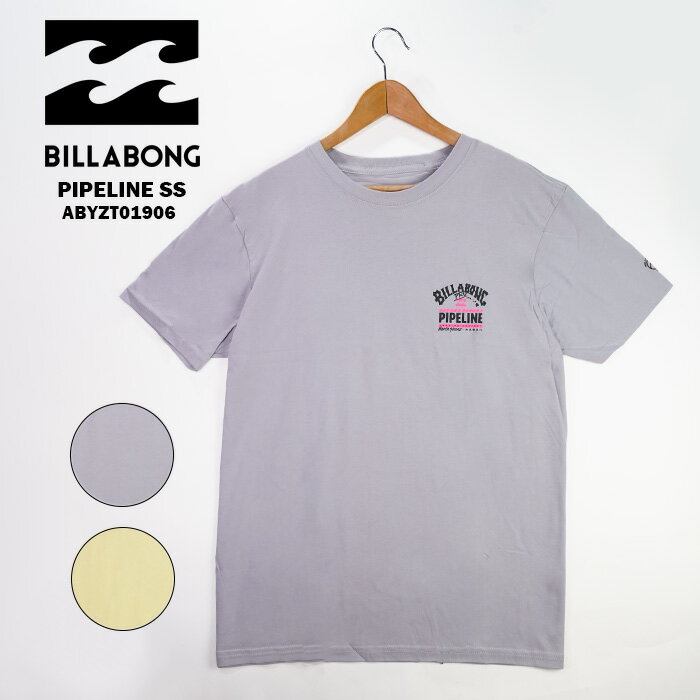 ビラボン Tシャツ BILLABONG PIPELINE SS TEE ABYZT01906 Grey Violet Mellow Yellow グレーバイオレット メローイエロー 半袖 Tシャツ ロゴ バックプリント サーフィン サーフ メンズ 男性用