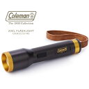 コールマン 1900コレクション 懐中電灯 COLEMAN 1900 COLLECTION 200L FLASHLIGHT 2155746 200ルーメン フラッシュライト キャンプ アウトドア 照明 明るい 高照度 調光 サブライト グルキャン ファミリー