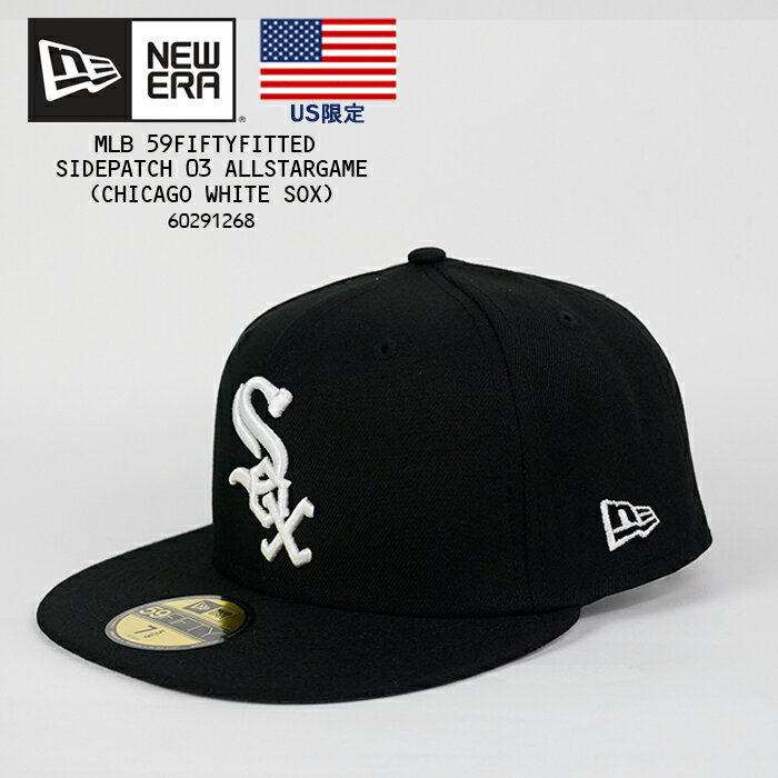 ニューエラ 帽子 キャップ NEWERA MLB 59FIFTYFITTED SIDEPATCH 03 Cream ALLSTARGAME CHICAGO WHITE SOX 60291268 Black White ブラック ホワイト オールスターゲーム シカゴ ホワイトソック…