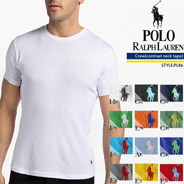 [残りわずか][旧品/アウトレット]ポロ ラルフローレン 無地T POLO RALPH LAUREN Crew PL86 Blue White Grey Yellow Orange Red Green Black クルーネックTシャツ ラルフ 半袖 メンズ 男性 在庫処分 sale セール