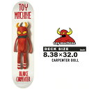 レビューでクーポン★スケートボード デッキ トイマシーン TOY MACHINE TM 8.38 CARPENTER DOLL 8.38 × 32.00 inc...