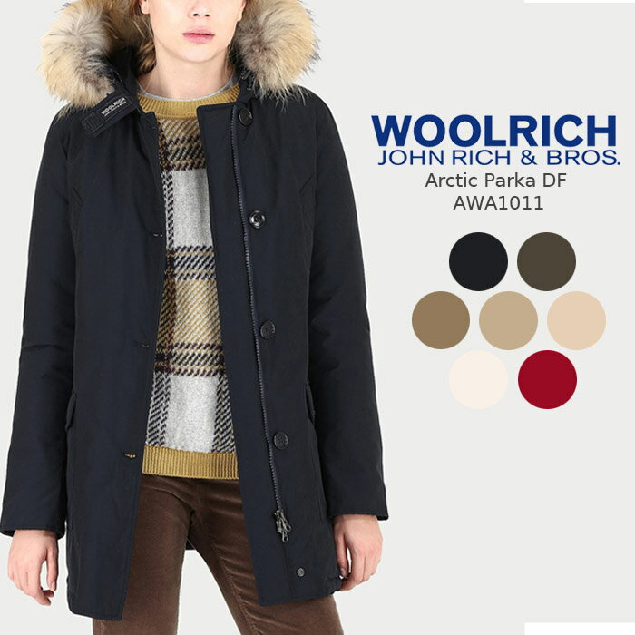 ウールリッチ ダウン レディース ウールリッチ ダウンジャケット woolrich Arctic Parka DF AWA1011 Black Camel Dark Green Dark Navy Natural Red Grey Beige Taupe アークティックパーカ ダウンコート JOHN RICH & BROS 冬 レディース ウーマンズ 女性 高級