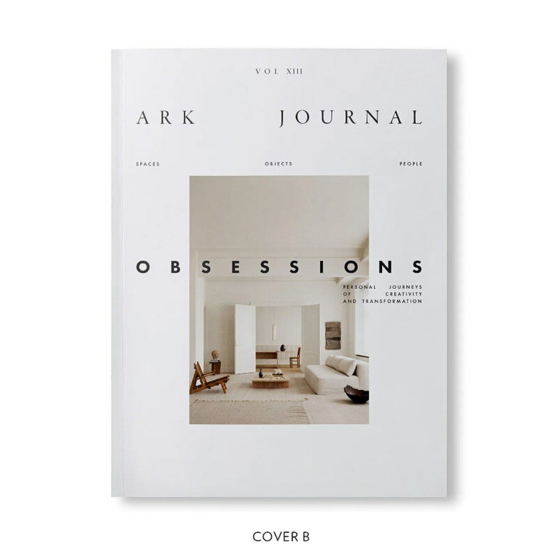 ARK JOURNAL 海外 インテリア 雑誌 Vol. 13 2025 春夏号 選べる表紙A・B・C アークジャーナル 北欧 デンマーク おしゃれ 建築 アート 洋書