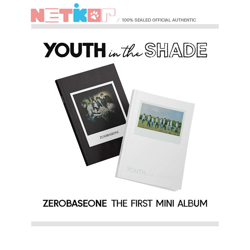 ★楽天15%スーパーSALE★(2種セット) 【ZEROBASEONE】 1st Mini Album 【YOUTH in the SHADE】ZB1 当店特典 韓国チャート反映 【送料無料】 デビューアルバム