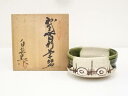 【中古】【ゴールデンウィークセール65%オフ】【茶道具】白泉造 織部茶碗(共箱)【送料無料】茶道 抹茶 おしゃれ 抹茶茶碗 抹茶碗 和食器 レトロ 茶器 骨董 ...