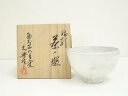 【中古】【タイムセール55%オフ】【茶道具】子の日窯 大島久興造 粉引茶碗(共箱)【送料無料】茶道 抹茶 おしゃれ 抹茶茶碗 抹茶碗 和食器 レトロ 茶器 骨董 茶わん 茶会 茶の湯 8月 10月 夏 秋