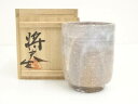 【中古】【陶芸・陶器】萩焼 吉賀将夫造 湯呑(共箱)【送料無料】湯飲み 湯呑み 湯のみ おしゃれ かわいい 茶道具 茶器 来客 お茶 旅館 和風 雑貨 レトロ ...