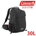 【エントリーで最大P17倍】 コールマン バッグ リュックサック デイパック バックパック Coleman エスリア 30 30L A3 B4 A4 メンズ レ...