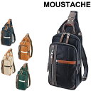 【マラソン期間中最大P22倍】ムスタッシュ MOUSTACHE ボディバッグ ワンショルダーバッグ yvq5985 メンズ レディース ポイント10倍 送料無料...