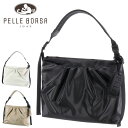  ペレボルサ PELLE BORSA ショルダーバッグ Cheers チアーズ ギャザーショルダー 204675 ブラック アイボリー トープ レディース ポイント10倍 送料無料 誕生日プレゼント ギフト プレゼント ラッピング無料 スマホ 通勤バッグ