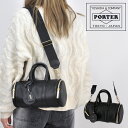 ポーター ミニアチュール 2WAYボストンバッグ 256-15070 PORTER 吉田カバン ショルダーバッグ トートバッグ ハンドバッグ レディース 牛革 ...