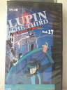 r1_96845 【中古】【VHSビデオ】SECOND TV SERIES ルパン三世(17)