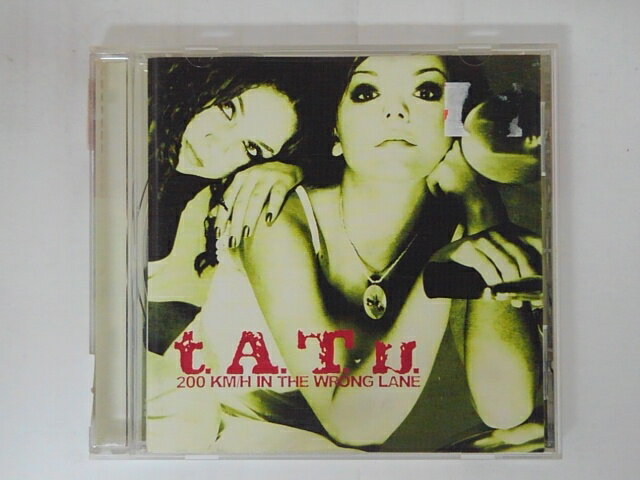 ZC04216【中古】【CD】200KM/H IN THE WRONG LANE/t.A.T.u