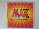 ZC04275【中古】【CD】MAX Best Hits In The World