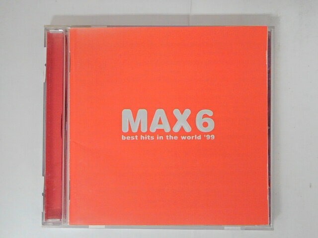 ZC04972【中古】【CD】MAX6 BEST HITS IN THE WORLD '99