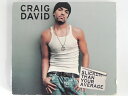 ZC05486【中古】【CD】SLICKER THAN YOUR AVERAGE/CRAIG DAVID