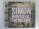 ZC06029【中古】【CD】BRAVE IT OUT THE MIXTAPE/SIMON