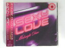 ZC06081【中古】【CD】SEXY LOVEMidnight Live