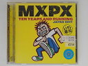 ZC06343【中古】【CD】ベスト・オブ MXPX-テン・イヤーズ・アンド・ランニング-/MXPX