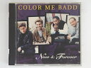 ZC06891【中古】【CD】NOW & FOREVER/COLOR ME BADD(輸入盤)