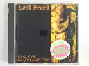 ZC07209【中古】【CD】The Evil in You and Me/Lost Breed(輸入盤)