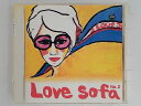 ZC07504【中古】【CD】Love Sofa No.2ラブソファ ナンバー2