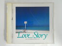 ZC07552【中古】【CD】Love Storyビーチ・サイドのラブ・ストーリー