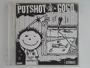 ZC07691【中古】【CD】POTSHOT a- GOGO/ポットショット