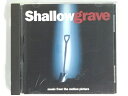 ZC07811【中古】【CD】Shallow Grave (Music From The Motion Picture)(輸入盤)