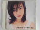 ZC08018【中古】【CD】Love Of My Life/今井美樹