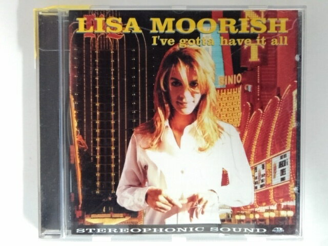 ZC08453【中古】【CD】I'VE GOTTA HAVE IT ALL/LISA MOORISHリサ・ムーリッシュ(輸入盤)