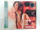 ZC09359【中古】【CD】READY TO GO!/melody.