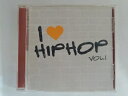 ZC09501【中古】【CD】I LOVE HIP HOP VOL.1