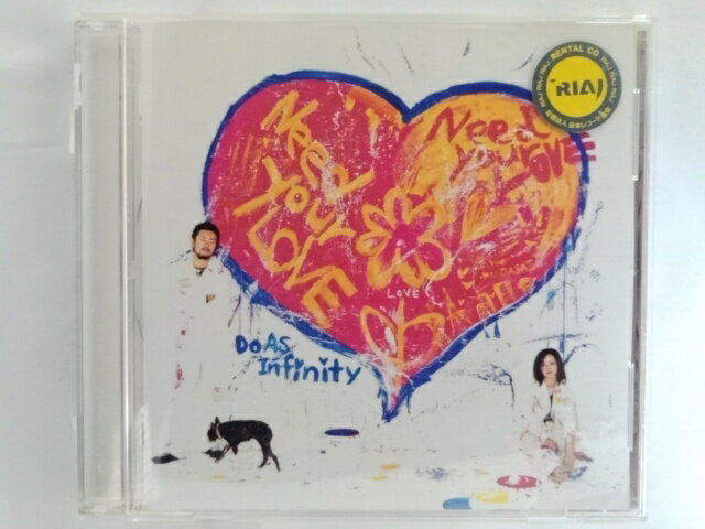 ZC10152【中古】【CD】NEED YOUR LOVE/Do As Infinity（初回盤）