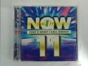ZC10745【中古】【CD】NOW 11-THAT'S WHAT I CALL MUSIC!-